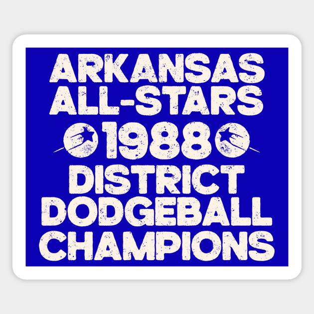 Arkansas All-Stars Dodgeball Champs Sticker by rt-shirts